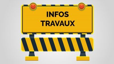 INFOS TRAVAUX